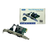 Placa Serial Rs232 Pci-e Express X1 Com 2 Portas Serial Db9