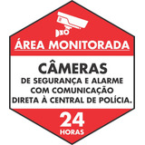 Placa Sinalização 26x30 - Área Monitorada 24horas