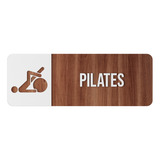 Placa Sinalização Academia Pilates Indicativa Mdf