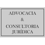 Placa Sinalização Advocacia E Consultoria Juridica