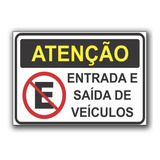 Placa Sinalização Entrada E Saida De