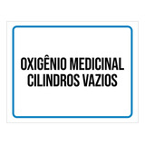 Placa Sinalização Oxigênio Medicinal Cilindros Vazios