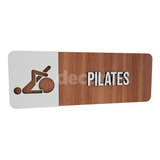 Placa Sinalização Pilates Indicativa Mdf Studio Academia