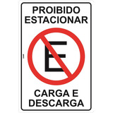 Placa Sinalização Proibido Estacionar Carga Descarga