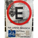 Placa Sinalização Trânsito São Paulo Antiga Usado Refletiva