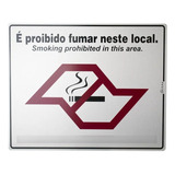 Placa Sinalizadora Alumínio Adesivo - Proibido Fumar Cor É Proibido Fumar Neste Local