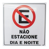 Placa Sinalizadora Em Pvc Adesivo - Não Estacione