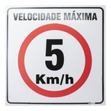 Placa Sinalizadora Em Pvc Adesivo - Velocidade Máxima