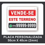 Placa Vende-se Este Terreno - Placa Imobiliária - Aluga-se 