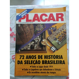 Placar - 72 Anos Da Seleção