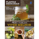 Plantas Medicinais Volume 12: Plantas E Receitas Para Viver, De Feitoza, Marilua. Editora Europa, Capa Mole Em Português