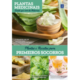 Plantas Medicinais Volume 7: Plantas E