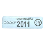 Plaqueta Etiqueta Ano Fabricação  Fiat