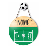 Plaquinha Redonda Porta De Quarto Maternidade Futebol Jogo