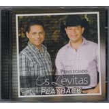Playback Os Levitas - Privilegiado [original]