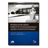 Poder Judiciário, Direitos Fundamentais E Ações