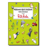 Poemas Que Escolhi, Para Criancas, Seleção Ruth Rocha