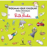 Poemas Que Escolhi Para As Criancas Ruth Rocha Editora Salam