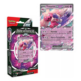 Pokémon Baralho De Batalha Completo Tinkaton Ex Deck Copag