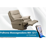 Poltrona Do Papai Reclinável Mh 1217 Two Way C/ Massagem Beg