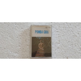Pomba Gira - Fita K7 (nova Lacrada)