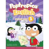 Poptropica English American Edition 5 Sb & Interactive Ebook W/online Practice & Digital Resources