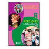 Português - Linguagens - 8º Ano, De William Cereja. Editora Atual, Capa Mole, Edição 8 Em Português, 2014