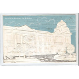 Postal Circulado 1905 Palácio Governo São Paulo Alto Relevo