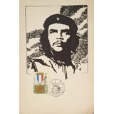 Postal Filatélica 10 Aniversario Morte E. Guevara (che) Rara