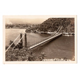 Postal Fotografico Sao Vicente Ponte Pensil Anos 50