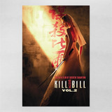 Poster 40x60cm Filmes Kill Bill Vol 2 6