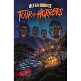 Poster Alter Bridge Tour Of Horrors