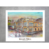 Pôster De Porto Alegre - Mercado Público (40x32cm)