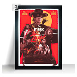 Poster Do A Máscara Do Zorro Com Moldura 44x32cm