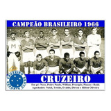 Poster Do Cruzeiro - Campeão Brasileiro 1966