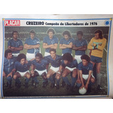 Poster Do Cruzeiro Campeao Da Libertadores De 1976 27x20