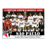 Poster Do São Paulo - Campeão Da Libertadores De 1992