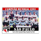 Poster Do São Paulo - Campeão Mundial 1992