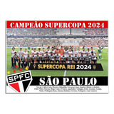Poster Do São Paulo - Campeão Supercopa 2024 [20x30cm]