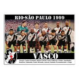 Poster Do Vasco - Campeão Rio-são
