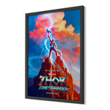 Poster Gigante Com Moldura Caixa Alta Thor Love And Thunder