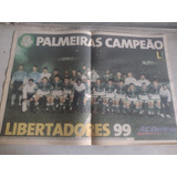 Poster Palmeiras Campeão Libertadores 1999 Jornal Lance Raro