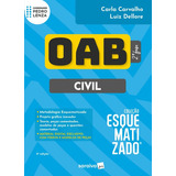 Prática Civil Esquematizado - Oab 2ª