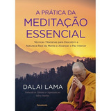 Prática Da Meditação Essencial (a)