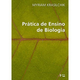 Pratica De Ensino De Biologia - Edusp