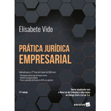 Prática Jurídica Empresarial - 11ª Edição