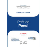 Prática Penal, De Edson Luz Knippel. Editora Forense Ltda., Capa Mole Em Português, 2019