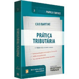 Pratica Tributaria - Vol.3, De Bartine. Editora Revista Dos Tribunais Rt, Capa Mole, Edição 3 Em Português, 2014