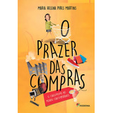 Prazer Das Compras, O
