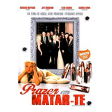 Prazer Em Matar-te (dvd)